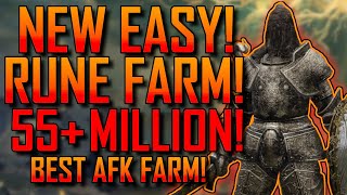 Elden Ring | 55+ MILLION RUNES! | NEW! AFK! Rune FARM! | Early Game! | GET Level 300!+ FAST!
