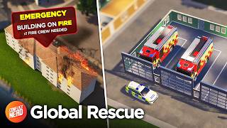 Unlocking & Managing a Fire Department in Global Rescue