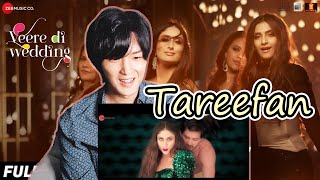 Korean Dost Reacts to 【Tareefan】 | Veere Di Wedding | QARAN | Kareena Kapoor x Sonam Kapoor