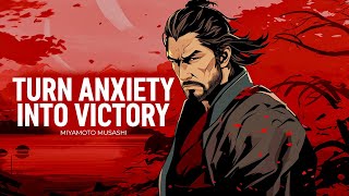 How Anxiety Leads Greatness (Very Unusual) Miyamoto Musashi
