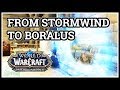 How to get From Stormwind to Boralus WoW Alliance