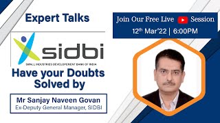 SIDBI Grade A 2022 |  In Candid Discussion With Mr. Sanjay Naveen (Ex-Deputy General Manager, SIDBI)