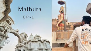 EP - 1 | kota to mathura |