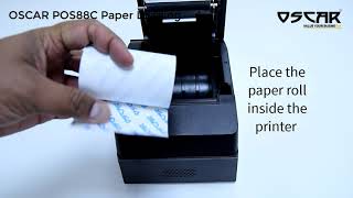 OSCAR POS88C 80mm (3 inch) Thermal Receipt Printer USB+Ethernet (LAN) Paper Loading Guide