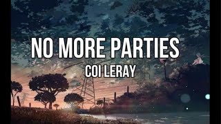 Coi Leray - No More Parties (lyrics)