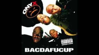 Onyx - Here 'N' Now - Bacdafucup