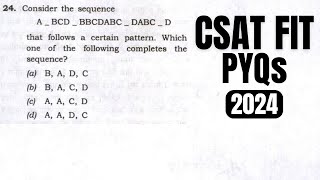 CSAT FIT PYQs|| Consider the sequence A_BCD_BBCDABC_DABC_D that follows a certain pattern.