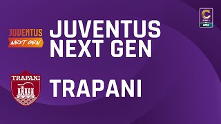 Juventus Next Gen - Trapani 2-0 | Gli Highlights