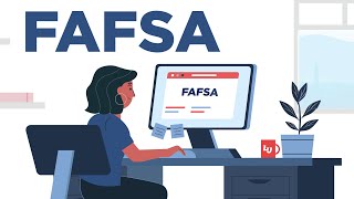 How to Fill Out the FAFSA Application: Step-by-Step Guide