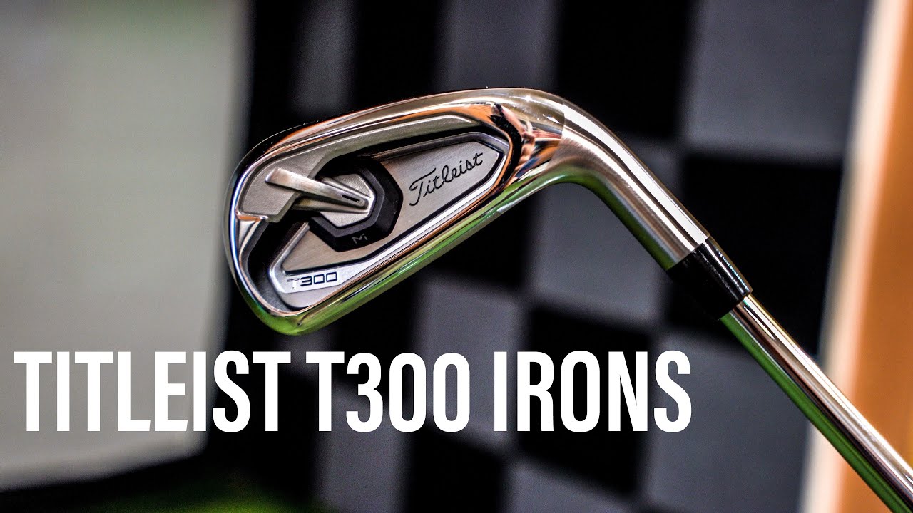 Titleist T300 Irons Youtube