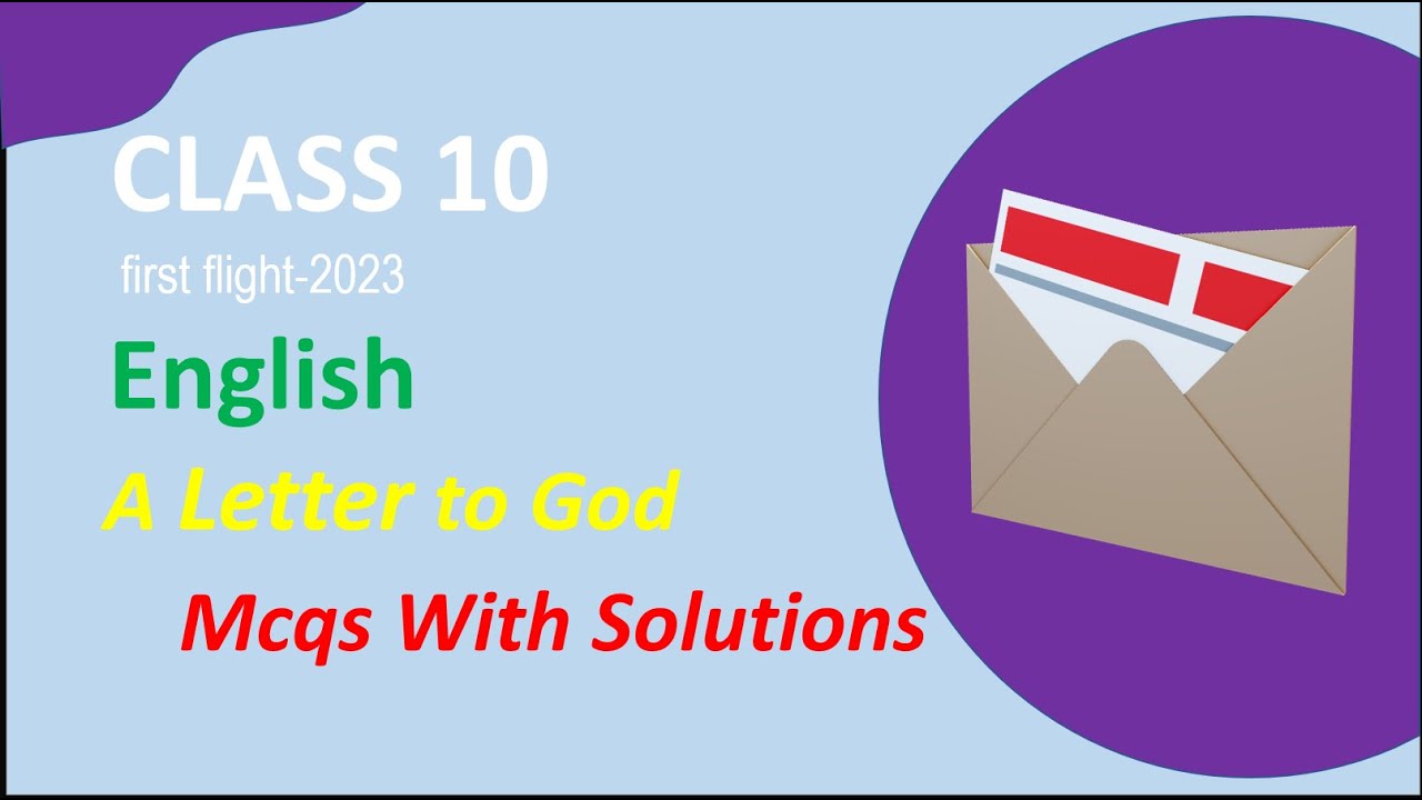 A Letter To God Class 10 MCQ Questions With Answers English Chapter 1 ...