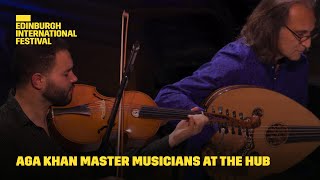 Aga Khan Master Musicians At The Hub