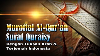 Murottal Surat Quraisy, Syeikh Abdul Fattah Barakat #106
