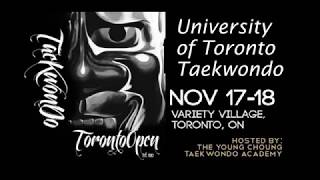 UOFT TAEKWONDO at Toronto Open 2018