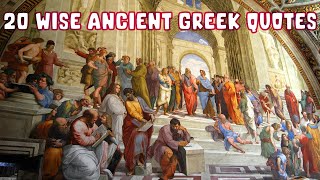 20 Wise Ancient Greek Quotes to Strengthen Your Character & Life - Motivational Quotes