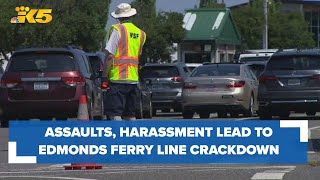 Assaults, harassment cause crackdown in Edmonds ferry line
