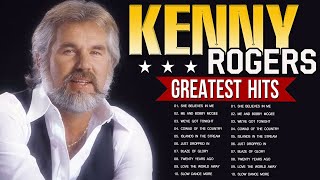 Kenny Roger Greatest Hits Full Album - Best Songs Of Kenny Rogers - Best Country Songs of All Times
