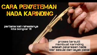 Rahasia Cara Penyeteman Nada Karinding Biar Sesuai Pakem Dan Siap Di Pakai Manggung