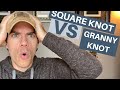 Granny Knot vs. Square Knot | Best Knot