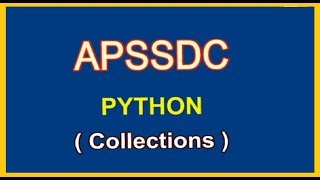 Python - Collections | APSSDC | MANATV