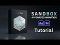 Sandbox for Premiere Pro and After Effects Tutorial
