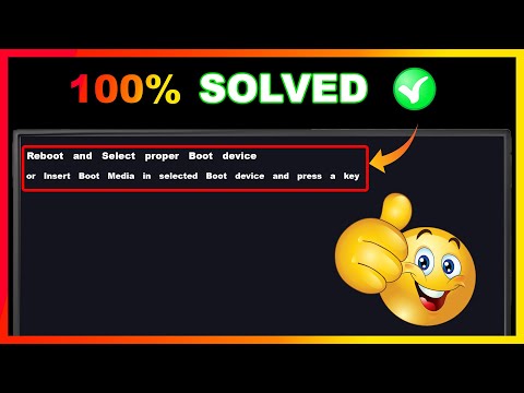 Fix “Reboot and Select Proper Boot Device” Error in Windows | Easy Solutions