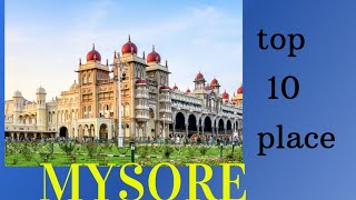 useful tips :Top 10Tourist Places to Visit in Mysore |