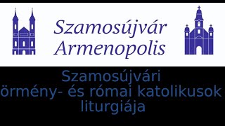 Szamosújvári örmény- és római katolikusok húsvéthétfői miséje