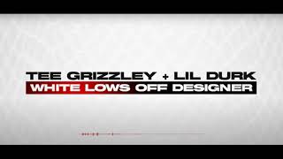 Tee Grizzley - White Lows Off Designer feat. Lil Durk INSTRUMENTAL  | 2021