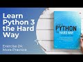 Learn Python 3 The Hard Way - Exercise 24: More Practice