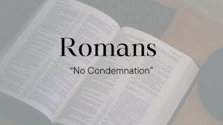 Upland BIC | Book of Romans - Ch. 8