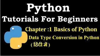 Data type conversion in Python | Python tutorial for beginners in hindi #19