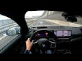 2024 bmw 520d xdrive m sport pov top speed drive 234km h on german autobahn