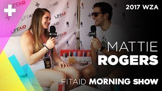 FITAID Morning Show Ep.59 (2017 WZA): Mattie Rogers