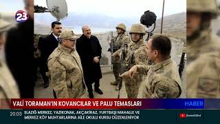 ELAZIĞ VALİSİ DR. ÖMER TORAMAN PALU VE KOVANCILAR’DA İNCELEMELERDE BULUNDU