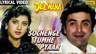 Sochenge Tumhe Pyar- Lyrical Video | Deewana | Rishi Kapoor, Divya Bharti | 90's Best Romantic Song
