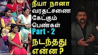 Neeya Naana SPL Talking Review | Support For Girls|  Last Episode By Madhan Siddhu