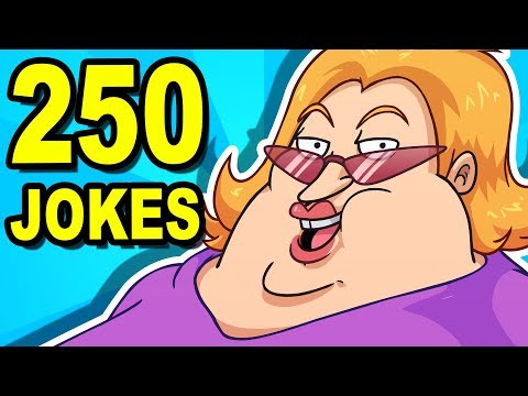 250 JOKES - Can You Watch Them All? 250 JOKES - Can You Watch Them All?