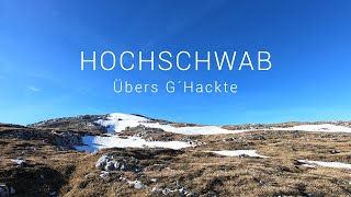 HOCHSCHWAB-G´Hackte | Hochwart | Zinken-Gipfeltour (2277m)