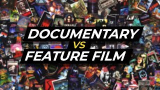 Documentary VS Feature Film | TVN | The Virtual Network