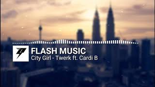 City Girls - Twerk ft. Cardi B