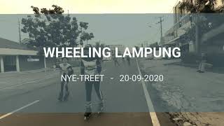 Wheeling Lampung Nye-Street 20-09-2020