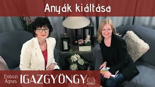 Igazgyöngy | 199. rész - Henderson Katalin (Nőkről nőknek - online női konferencia 2021)