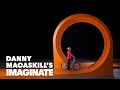 Danny MacAskill's Imaginate Danny MacAskill's Imaginate
