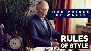 HRH Prince of Wales- The Rules of Style