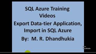 SQL Azure - Export Data-tier Application, Import in SQL Azure