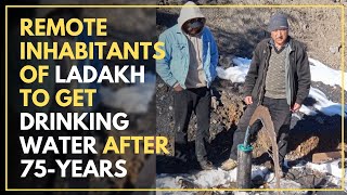 Remote Inhabitants Of Ladakh To Get Drinking Water After 75-Years