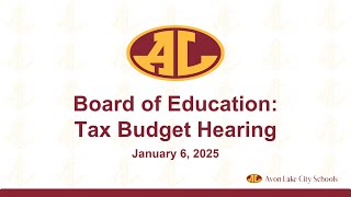 Board of Education - Tax Budget Hearing - 1.6.25