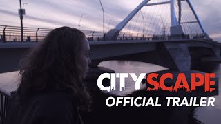 Cityscape Theatrical Trailer (4K) | Student Short Film (2019)