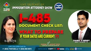 I-485 DOCUMENT CHECKLIST: WHAT TO PREPARE, IF YOUR DATES ARE CURRENT? | ATTORNEY SHOW | TvAsiaTelugu